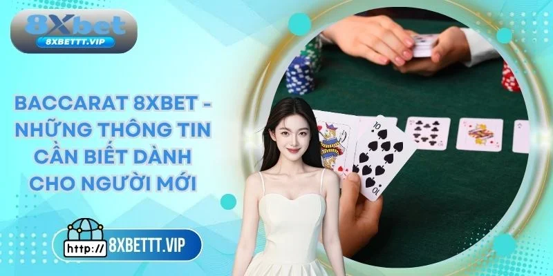 Baccarat 8xbet